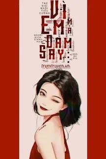 Truyện Vì Em Mà Đắm Say - Hoàng Ngư Thính Lôi