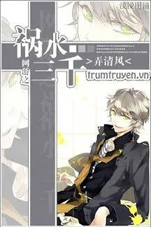 Truyện Võng Du Chi Họa Thủy Tam Thiên - Lộng Thanh Phong