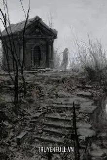 Truyện Vụ Án Ngôi Mộ Cổ Ở Ngoài Thành Bắc Kinh - Tương Dương