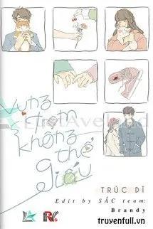 Truyện Vụng Trộm Không Thể Giấu - Trúc Dĩ