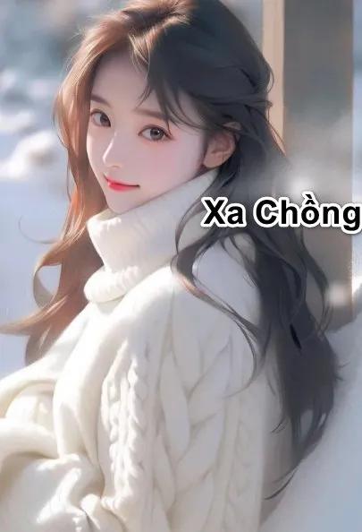 Truyện Xa Chồng - Tuấn Nguyễn