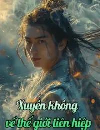 Truyện Xuyên Không Về Thế Giới Tiên Hiệp - Hứa Thất An - Mại Báo Tiểu Lang Quân