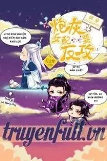 Truyện Xuyên Nhanh: Pháo Hôi Nữ Phụ Muốn Phản Công - Đài Chi Mộng