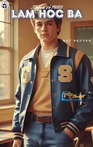Truyện Xuyên Về 1980 Làm Học Bá - Truyện Chữ - DatNguyen