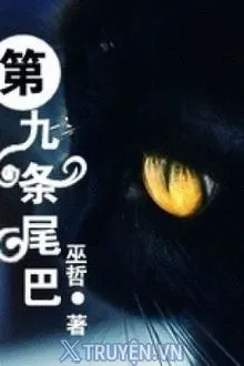 Truyện Cái Đuôi Thứ Chín - Vu Triết