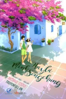 Truyện Hay Là Mình Sống Chung - Hồng Cửu