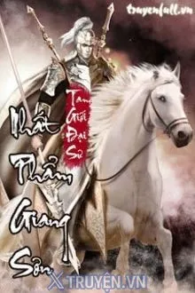 Truyện Nhất Phẩm Giang Sơn - Tam Giới Đại Sư