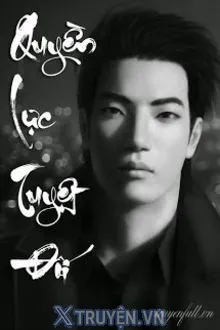 Truyện Quyền Lực Tuyệt Đối - Hãm Bính