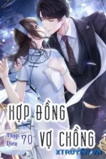 Thập Niên 70 Hợp Đồng Hôn Nhân