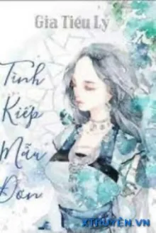 Tình Kiếp Mẫu Đơn
