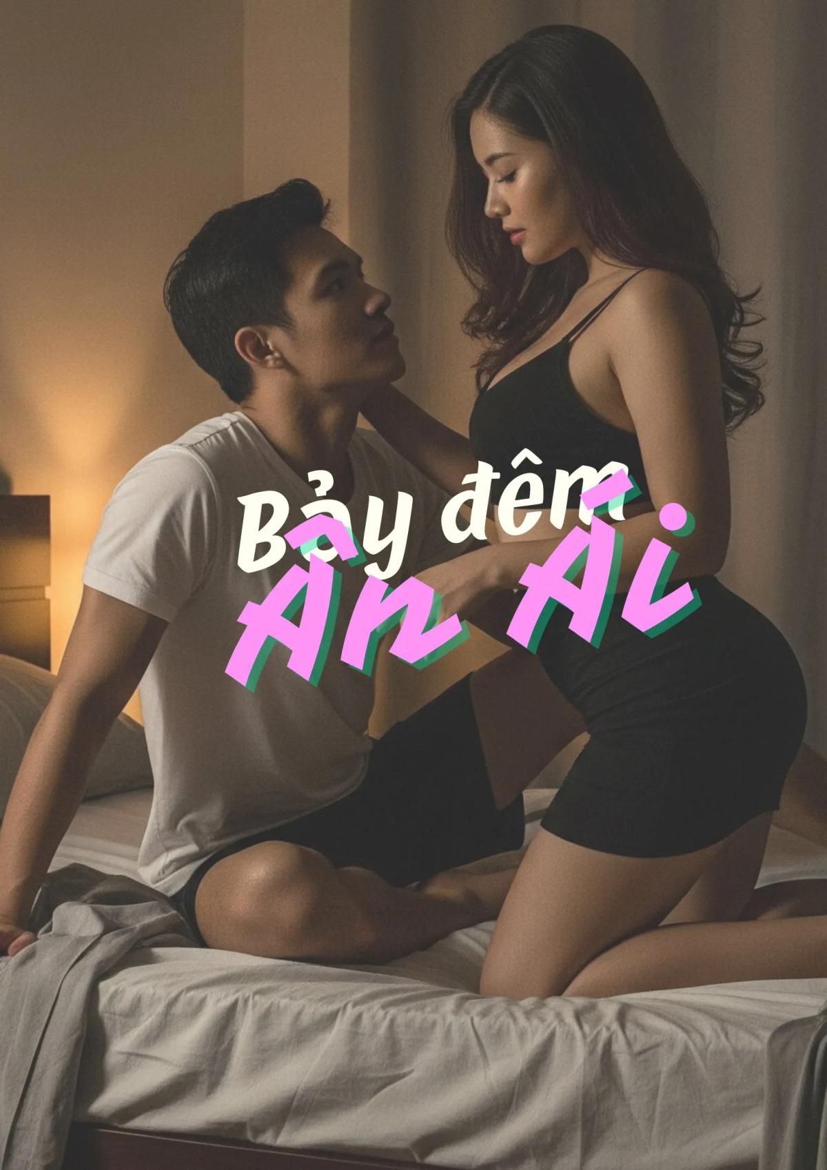 Truyện Bảy đêm ân ái - Andy Pham