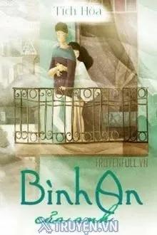 Truyện Bình An Của Anh - Tích Hòa