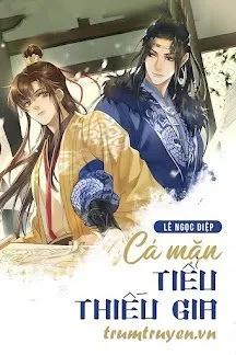 Truyện Cá Mặn Tiểu Thiếu Gia - Lê Ngọc Diệp