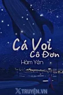 Truyện Cá Voi Cô Đơn - Hàm Yên