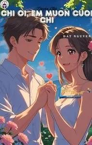 Truyện Chị Ơi, Em Muốn Cưới Chị - Truyện Chữ - Khuyết Danh