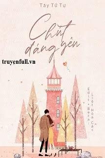 Truyện Chút Đáng Yêu - Tây Tử Tự