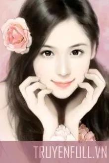 Truyện Cô Tình Nhân Nhỏ Dễ Thương - Uông Tinh