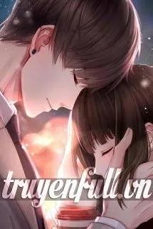 Truyện Cô Vợ Mới Cưới Của Lục Thiếu - Đường Ngọc