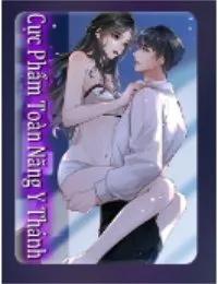 Truyện Cực Phẩm Toàn Năng Y Thánh - Dương Kiệt - Tịch Linh