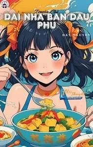 Truyện Đại Nha Bán Đậu Phụ - Xuân Thập Tam Dạ