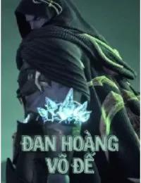 Truyện Đan Hoàng Võ Đế - Khương Nghị - Hoa Tiên Tửu