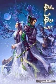 Truyện ĐẤU LA ĐẠI LỤC - Đường Gia Tam Thiếu