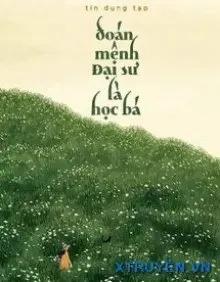 Truyện Đoán Mệnh Đại Sư Là Học Bá - Tín Dụng Tạp