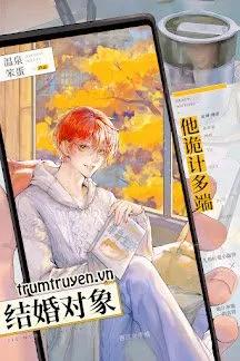 Truyện Đối Tượng Kết Hôn Của Tôi Lắm Mưu Nhiều Kế - Ôn Tuyền Bổn Đản