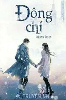 Truyện Đông Chí - Ngưng Lũng