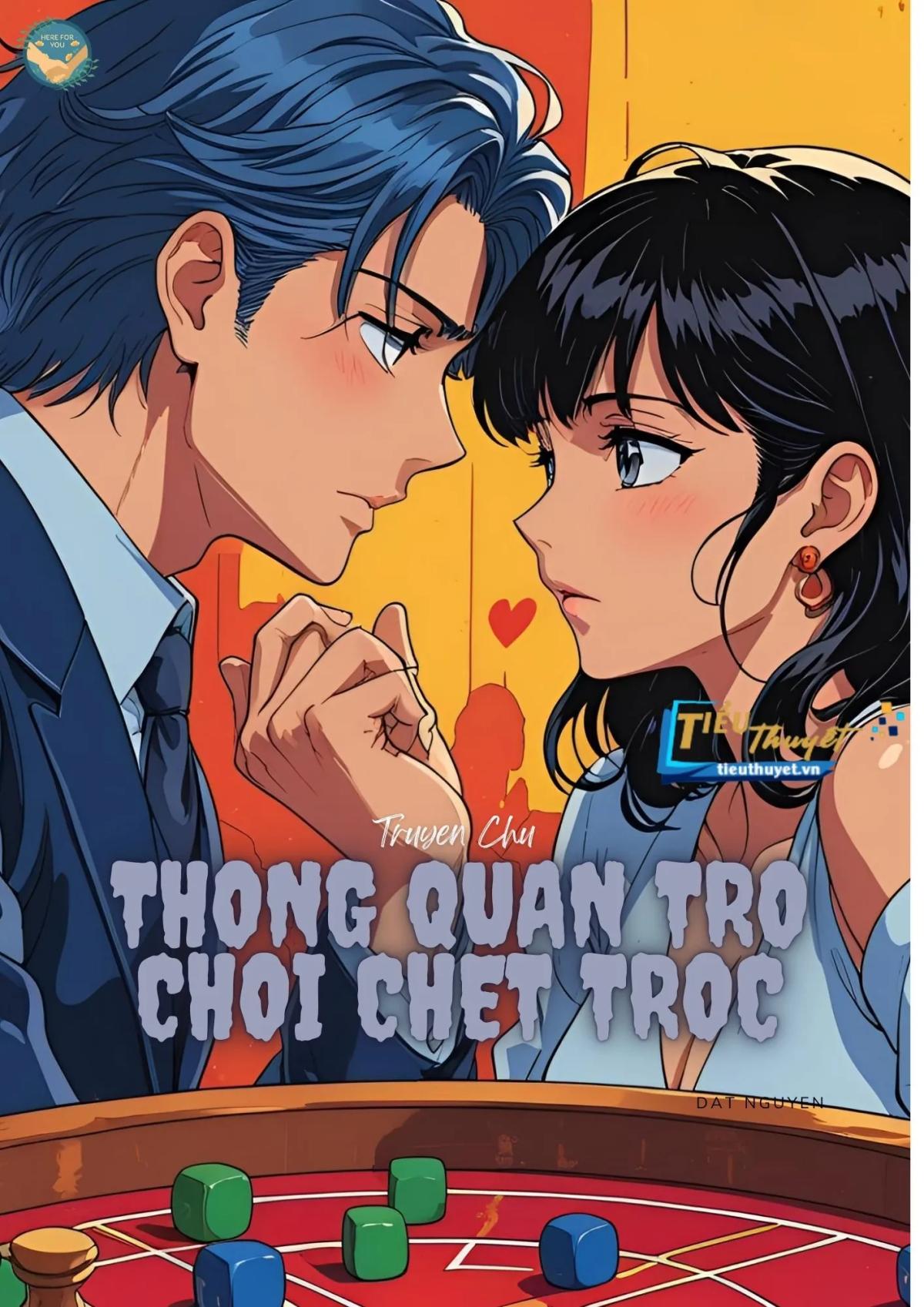 Truyện Dựa Vào Tỏ Tình Thông Quan Trò Chơi Chết Chóc - Đặc Mễ Mễ