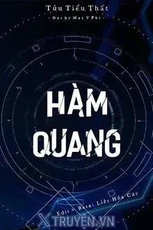 Truyện Hàm Quang - Tửu Tiểu Thất