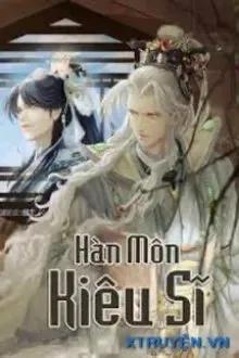 Truyện Hàn Môn Kiêu Sĩ - Cao Nguyệt