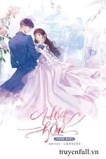 Truyện Hỏa Hôn - Tang Giới