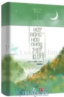 Truyện Hợp Đồng Hôn Nhân Thời Cổ Đại - Quân Ước