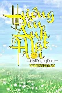 Truyện Hướng Đến Ánh Mặt Trời - Hải Đường Đêm