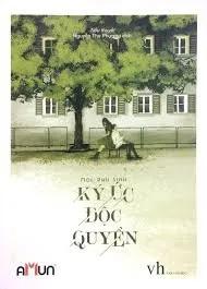 Truyện Kí ức độc quyền: Dũng cảm yêu - Mộc Phù Sinh