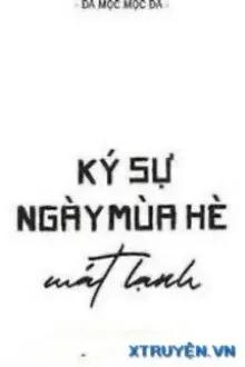 Truyện Ký Sự Ngày Mùa Hè Mát Lạnh - Đa Mộc Mộc Đa