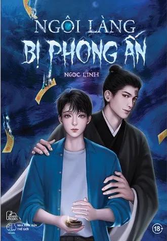 Truyện Lời Nguyền Của Ngôi Làng Bị Lãng Quên - Vũ Xương