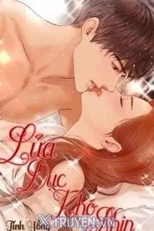 Truyện Lửa Dục Khó Nhịn - Tinh Hồng