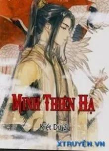 Truyện Minh Thiên Hạ - Kiết Dữ 2