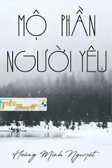 Truyện Mộ Phần Người Yêu - Hoàng Minh Nguyệt - Hoàng Minh Nguyệt