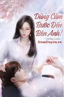Truyện Một Xa Ba Nhớ! Tổng Tài Dũng Cảm Bước Đến Bên Anh! - Mộng Linh