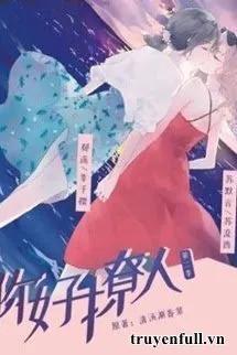 Truyện Nàng Thật Liêu Nhân - Thanh Thang Xuyến Hương Thái