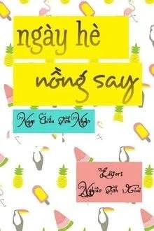 Truyện Ngày Hè Nồng Say - Nghiên Tịnh Giai