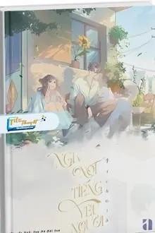 Truyện Nghe Gió Nói Tiếng Yêu Người - Tích Già