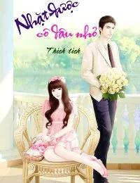 Truyện Nhặt Được Cô Dâu Nhỏ – Thích Tích - Thích tích