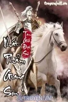 Truyện Nhất Phẩm Giang Sơn - Tam Giới Đại Sư