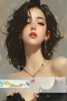 Truyện Nữ Phụ Đương Nhiên Phải Ác Rồi - Khuyết Danh