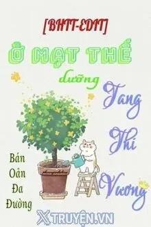 Truyện Ở Mạt Thế Dưỡng Tang Thi Vương - Bán Oản Đa Đường