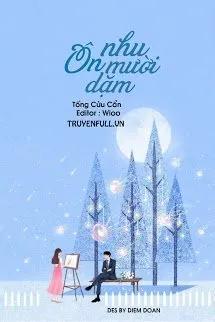 Truyện Ôn Nhu Mười Dặm - Tống Cửu Cẩn